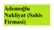 Ademoğlu Nakliyat (Sahis Firmasi) ademoğlu nakliyat (sahis firmasi)